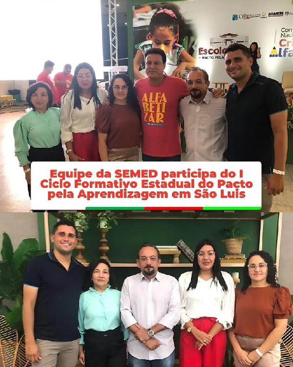 Equipe da SEMED participa do I Ciclo Formativo Estadual do Pacto pela Aprendizagem em São Luis